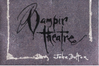 John Bolton Vampir Theatre Card Set