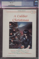Caliber Presents: A Caliber Christmas #1 CGC