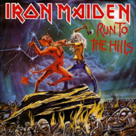Iron Maiden -  Run to the Hills