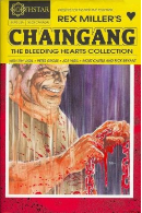 Chaingang: Bleeding Hearts Collection